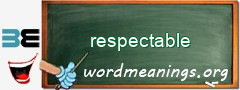 WordMeaning blackboard for respectable